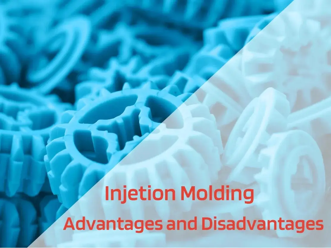 advantages and disadvantages of injection molding